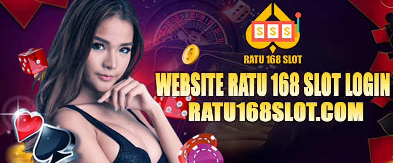 Website Ratu 168 Slot Login